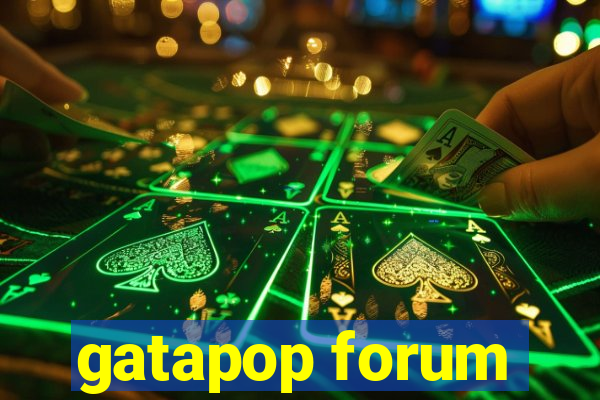 gatapop forum